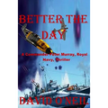 Better The Day