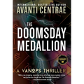The Doomsday Medallion: A VanOps Thriller