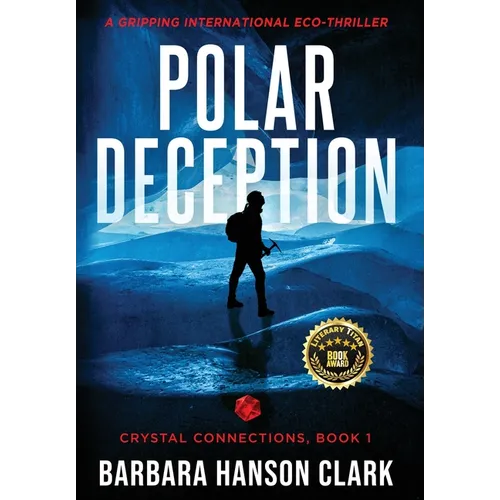 Polar Deception: A Gripping International Eco-Thriller