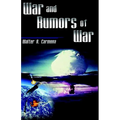 War and Rumors of War