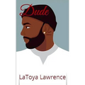 Dude