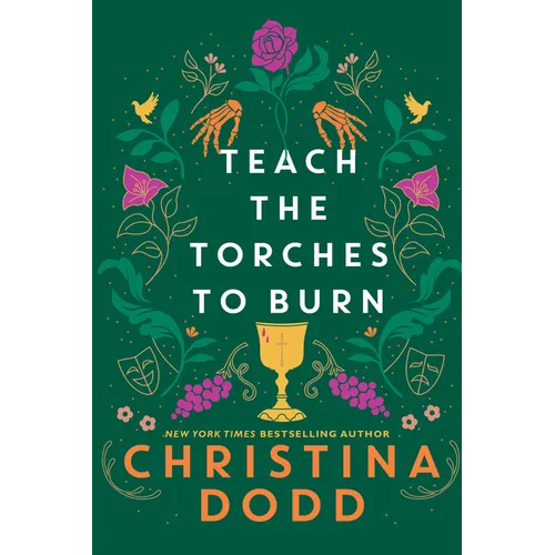 Teach the Torches to Burn