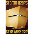 Save Whiskers!: A Humorous Thriller