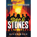 Sticks and Stones