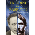 Houdini vs. Rasputin