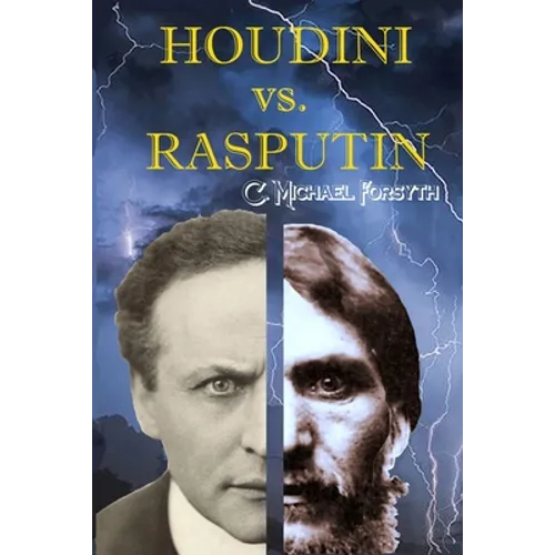 Houdini vs. Rasputin