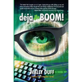 deja-BOOM!