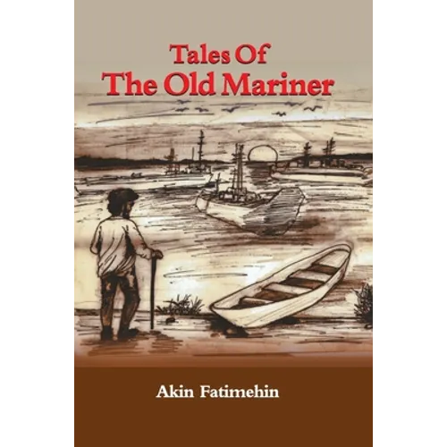 Tales of the Old Mariner