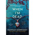 When I'm Dead: A Black Harbor Novel