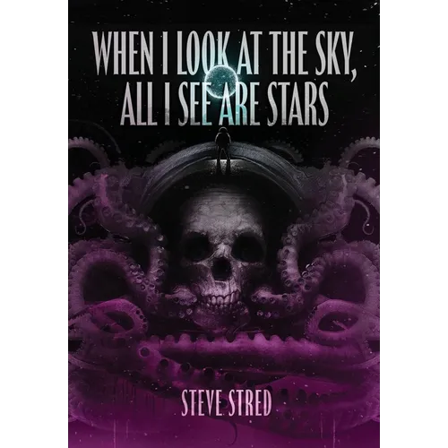 When I Look At the Sky, All I See Are Stars