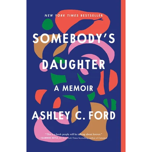 Somebody's Daughter: A Memoir