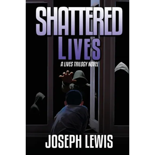 Shattered Lives