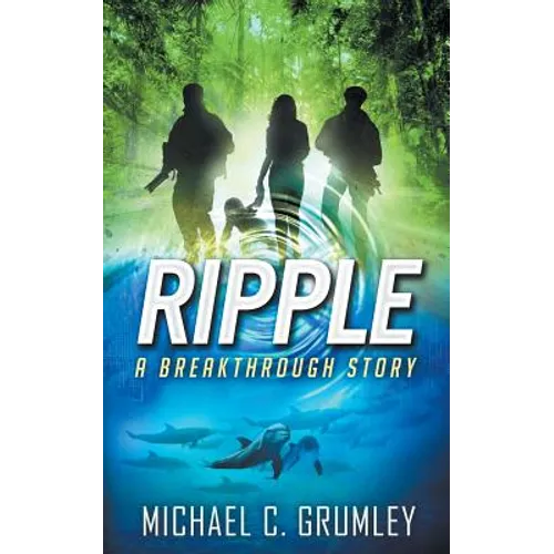 Ripple (Breakthrough Book 4)