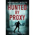 Hunted By Proxy