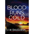 Blood Runs Cold