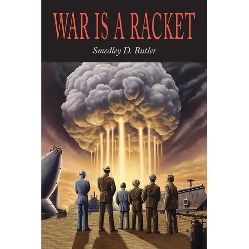 War is a Racket