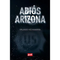 Adiós Arizona