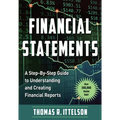 Financial Statements: A Step-By-Step Guide to Understanding and Creating Financial Reports (Over 200,000 Copies Sold!)