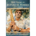 The Trial of Buford H. Pusser