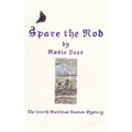 Spare the Rod: The Fourth Sherbourne Medieval Mystery