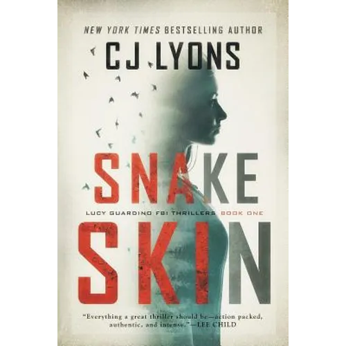 Snake Skin: a Lucy Guardino FBI Thriller