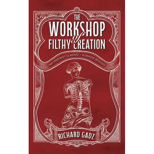 The Workshop of Filthy Creation