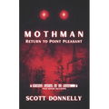 Mothman: Return to Point Pleasant
