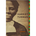 Harriet Tubman: The Road to Freedom
