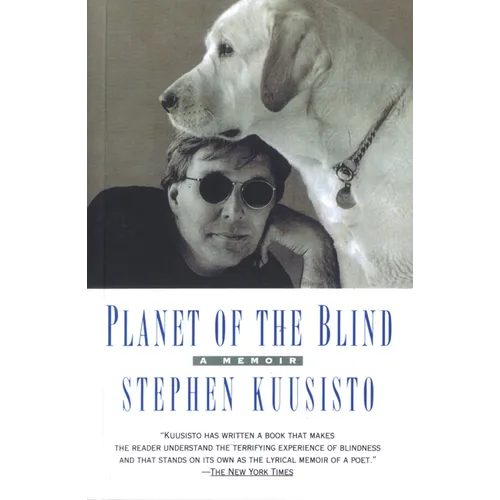 Planet of the Blind: A Memoir