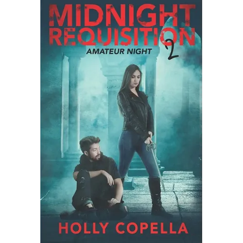 Midnight Requisition 2: Amateur Night