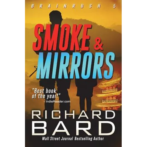Smoke & Mirrors