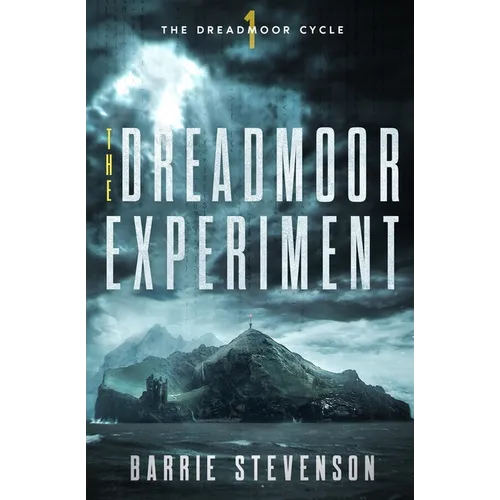 The Dreadmoor Experiment