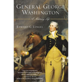 General George Washington: A Military Life