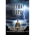 Lethal Hope: A Hope Allerd Novel