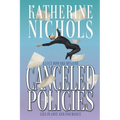 Canceled Policies: Lies in Love and Insurance
