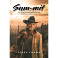 Sum-Mit: The Pistol Murder a Proud Farewell and a Peace Officers Creed