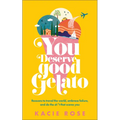 You Deserve Good Gelato: New York Times Bestseller