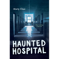 Haunted Hospital