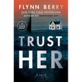 Trust Her