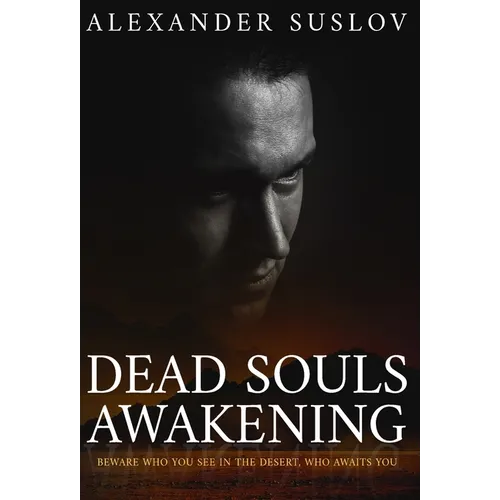 Dead Souls Awakening