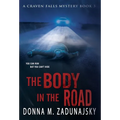 The Body in the Road: The Body