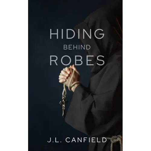 Hiding Behind Robes