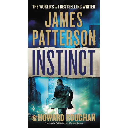 Instinct (Previously Published as Murder Games)