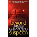 Beyond Suspicion