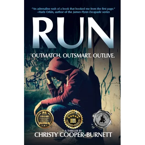 Run: Outmatch, Outsmart, Outlive