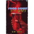 Food Court of the Damned