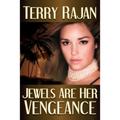 Jewels Are Her Vengeance