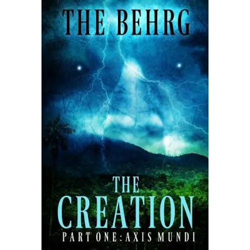 The Creation: A Supernatural Thriller