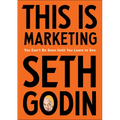 This Is Marketing: You Can't Be Seen Until You Learn to See