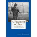 A Fragment of Fear